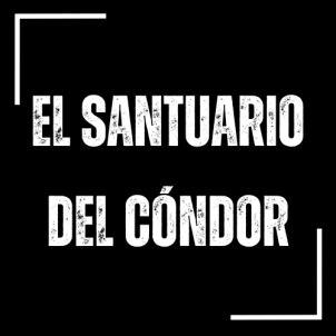 EL SANTUARIO DEL CÓNDOR